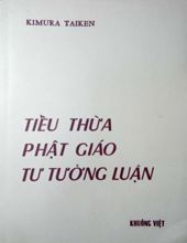 TIỂU THỪA PHẬT GIÁO TƯ TƯỞNG LUẬN